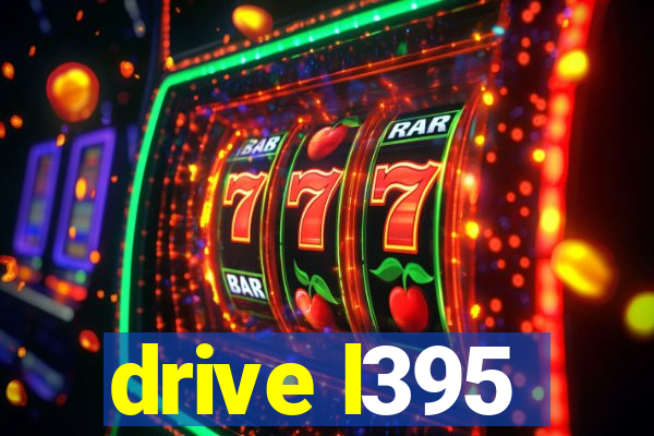 drive l395